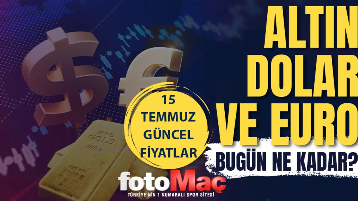 15 Temmuz gram altın ne kadar? Canlı altın fiyatları