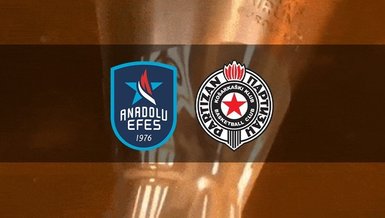 Anadolu Efes - Partizan maçı CANLI