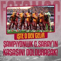 G.Saray kasasını dolduracak! İşte o dev gelir
