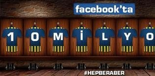 Facebook'ta 10 milyon!