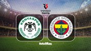 Konyaspor-Fenerbahçe maç bilgileri!