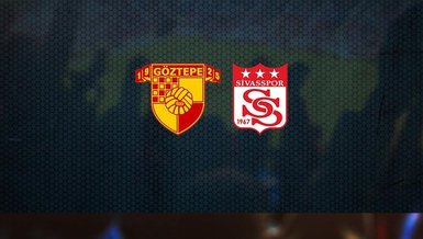 Göztepe - Sivasspor maçı CANLI
