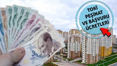 TOKİ BAŞVURU ÜCRETİ NE KADAR? | 2022 TOKİ peşinat ne kadar, kaç vade yapılıyor? - TOKİ başvuru ekranı e-Devlet
