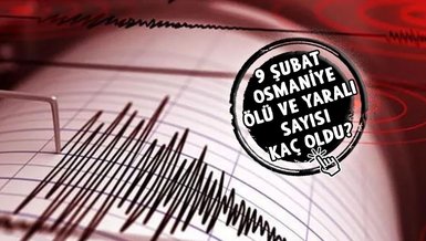 OSMANİYE SON DAKİKA | 10 Şubat Osmaniye ölü ve yaralı sayısı kaç oldu? Deprem bölgesinde son durum