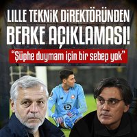 Lille'den Berke Özer açıklaması!