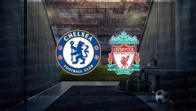 Chelsea - Liverpool maçı ne zaman, saat kaçta ve hangi kanalda canlı yayınlanacak? | İngiltere Premier Lig