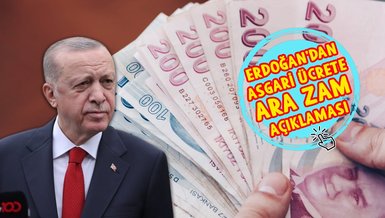 SON DAKİKA ASGARİ ÜCRET ZAMMI - Başkan Erdoğan açıkladı: Temmuz'da ara zam var
