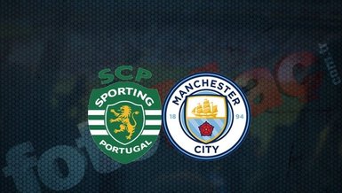 Sporting Lizbon - Manchester City maçı CANLI