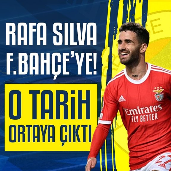 TRANSFER HABERİ: Rafa Silva Fenerbahçe’ye! O tarih ortaya çıktı