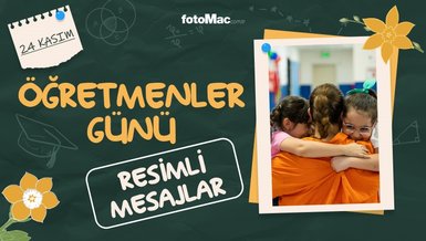 ÖĞRETMENLER GÜNÜ MESAJLARI RESİMLİ 2023 | 24 Kasım Öğretmenler Günü mesajları