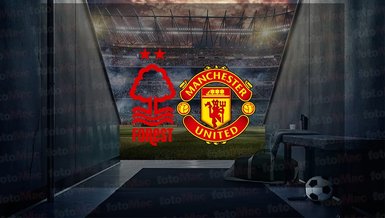 Nottingham Forest - Manchester United maçı ne zaman, saat kaçta ve hangi kanalda canlı yayınlanacak? | FA Cup