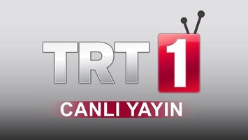 TRT1 CANLI İZLE | Trt 1 CANLI YAYIN İZLE | TRT1 yayın akışı