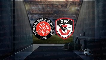 F. Karagümrük - Gaziantep FK | CANLI