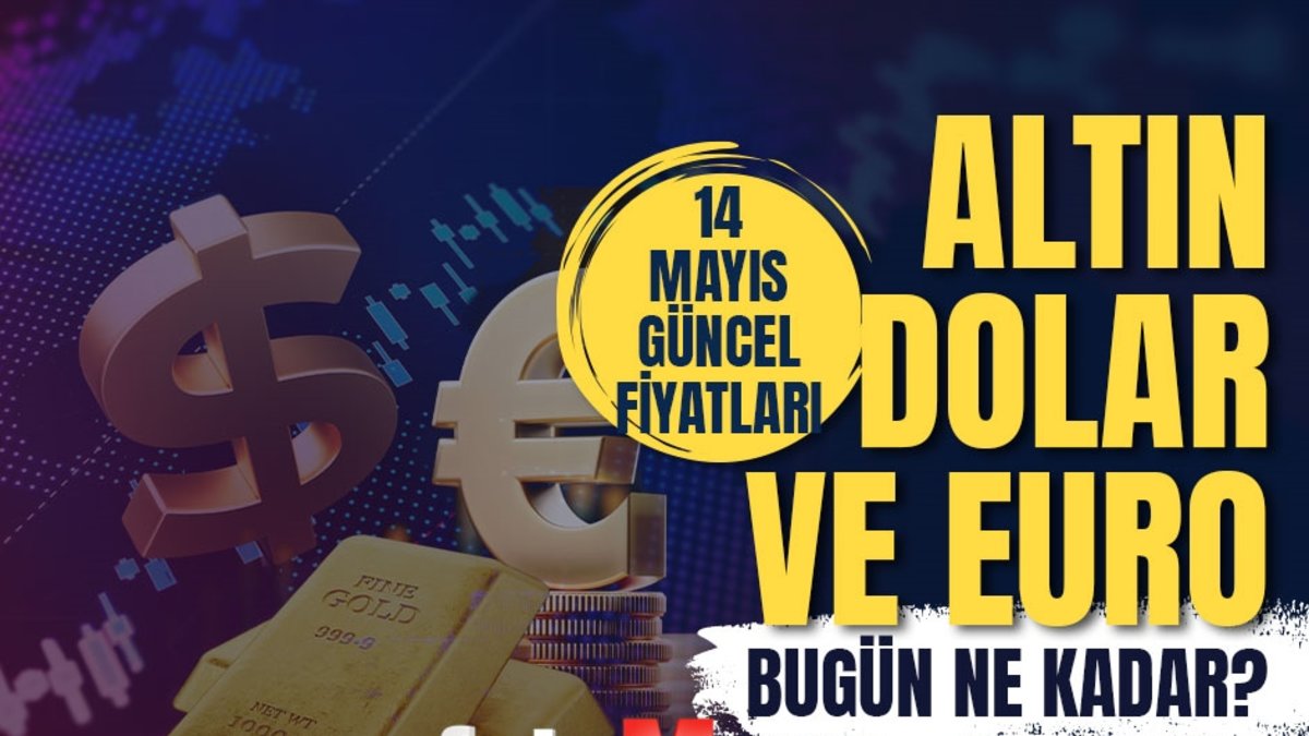 CANLI ALTIN FİYATLARI 14 Mayıs: Gram, çeyrek altın ne kadar? Güncel altın ve Dolar kuru CANLI ALTIN FİYATLARI 14 Mayıs: Gram, çeyrek altın ne kadar? Güncel altın ve Dolar kuru