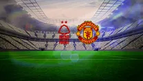 Nottingham Forest - Manchester United maçı canlı yayın bilgileri!