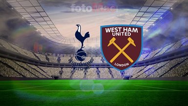 Tottenham-West Ham United MAÇI CANLI İZLE | Saat kaçta, hangi kanalda?