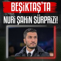 Beşiktaş'ta Nuri Şahin iddiası!