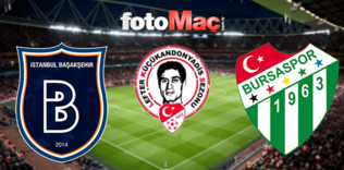 Başakşehir - Bursaspor | CANLI