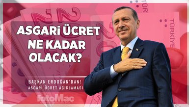 ASGARİ ÜCRET AÇIKLAMASI SON DAKİKA | Asgari ücret ne kadar olacak? Başkan Recep Tayyip Erdoğan'dan asgari ücret açıklaması!