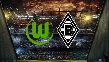 Wolfsburg - M'Gladbach maçı hangi kanalda?
