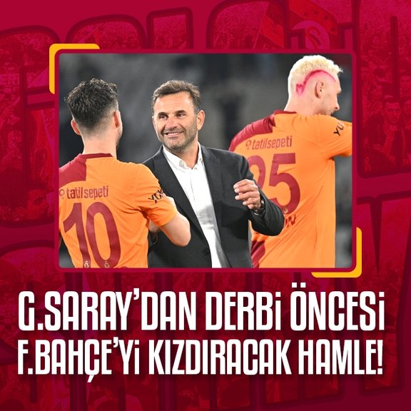 Galatasaray’dan derbi öncesi Fenerbahçe’yi kızdıracak hamle!