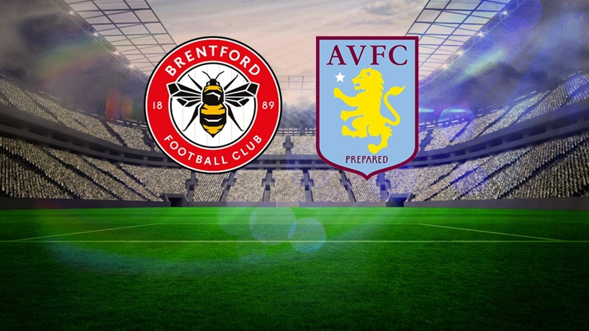 Brentford - Aston Villa maçı ne zaman, saat kaçta, hangi kanalda? Premier Lig Brentford - Aston Villa maçı ne zaman, saat kaçta, hangi kanalda? Premier Lig