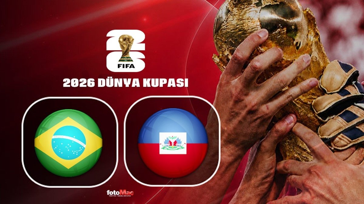 Brezilya-Haiti maçı CANLI İZLE | 2026 Dünya Kupası CANLI MAÇ