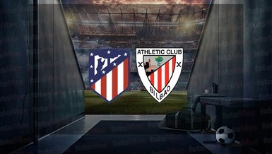 Atletico Madrid - Athletic Bilbao maçı ne zaman? Saat kaçta ve hangi kanalda canlı yayınlanacak? | İspanya La Liga