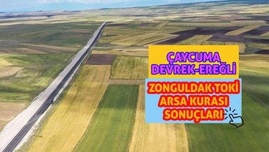ZONGULDAK TOKİ ARSA SONUÇ - TOKİ Zonguldak arsa kura çekiliş sonuçları 17 Nisan | TOKİ Zonguldak arsa kazananlar isim listesi