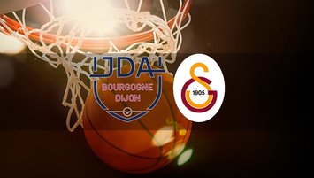 Dijon - Galatasaray Ekmas basketbol maçı ne zaman?
