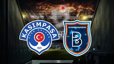 Kasımpaşa Başakşehir maçı ne zaman saat kaçta ve hangi kanalda canlı yayınlanacak?