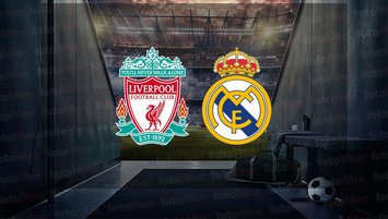 Liverpool-Real Madrid | CANLI