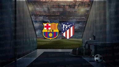 Barcelona - Atletico Madrid maçı ne zaman, saat kaçta ve hangi kanalda canlı yayınlanacak? | İspanya La Liga