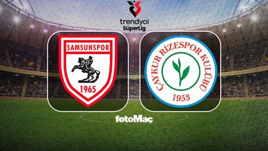 Samsunspor-Rizespor MAÇI CANLI İZLE | Samsunspor-Çaykur Rizespor maçı ne zaman, saat kaçta ve hangi kanalda?