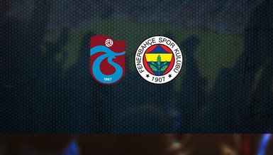 Trabzonspor - Fenerbahçe maçı CANLI