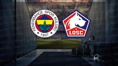 Fenerbahçe - Lille maçı CANLI İZLE | FENERBAHÇE LILLE MAÇI CANLI Şampiyonlar Ligi