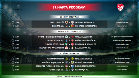 lig de 35 36 37 38 ve 39 hafta