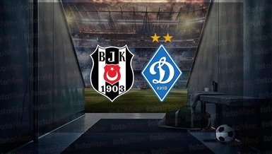 BEŞİKTAŞ DINAMO KIEV CANLI İZLE | Beşiktaş - Dinamo Kiev maçı ne zaman, saat kaçta, hangi kanalda?