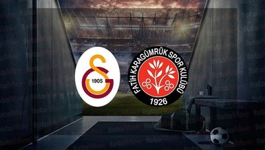 Galatasaray Fatih Karagümrük maçı CANLI