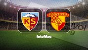 Kayserispor-Göztepe | CANLI