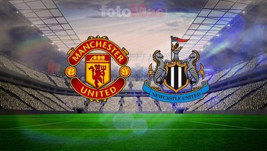 Manchester United-Newcastle United maçı yayın bilgileri: Saati ve kanalı!
