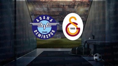 Adana Demirspor - Galatasaray maçı CANLI İZLE