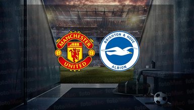 Manchester United - Brighton maçı ne zaman, saat kaçta ve hangi kanalda canlı yayınlanacak? | İngiltere Premier Lig