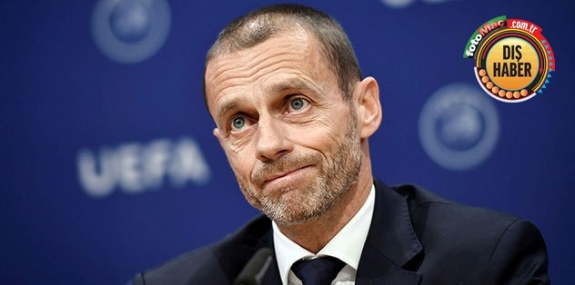 UEFA Başkanı Ceferin'den Fransa'ya eleştiri!