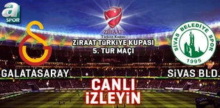 CANLI | G.Saray - Sivas Belediye