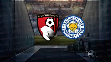 Bournemouth - Leicester City maçı ne zaman, saat kaçta ve hangi kanalda canlı yayınlanacak? | İngiltere Premier Lig