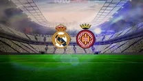 Real Madrid-Girona maçı saat kaçta?