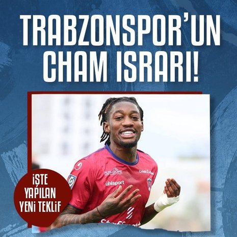 TRANSFER HABERİ - Trabzonspor’un Cham ısrarı! İşte yapılan yeni teklif