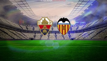 Elche-Valencia maçı muhtemel 11'ler!
