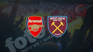 Arsenal - West Ham United maçı ne zaman, saat kaçta ve hangi kanalda canlı yayınlanacak? | İngiltere Premier Lig
